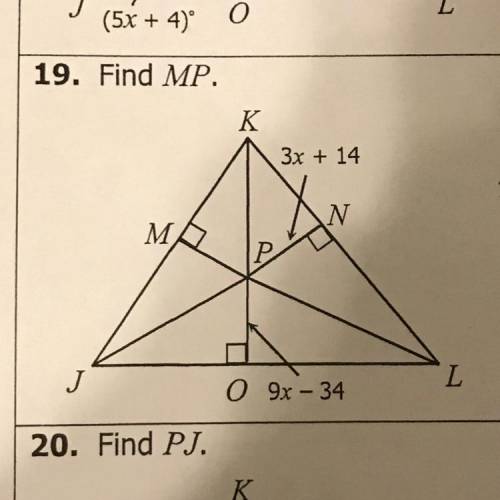 If p is the incenter of triangle JKL find each measure 
Find MP