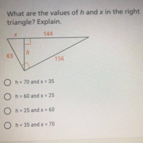 What’s are the values of h and x in the right triangle?