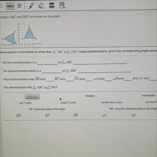 Triangles ABC and DEF are shown on the graph. Help