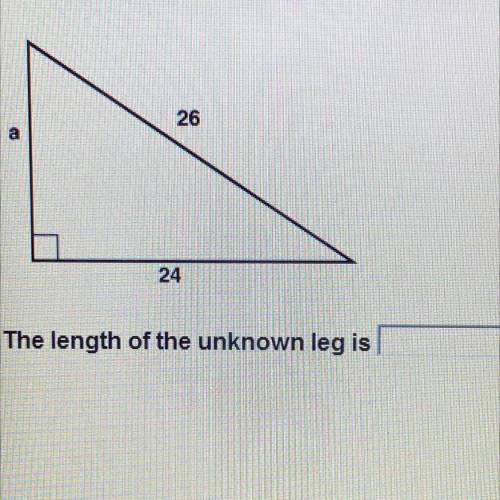 The length of the unknown leg is?