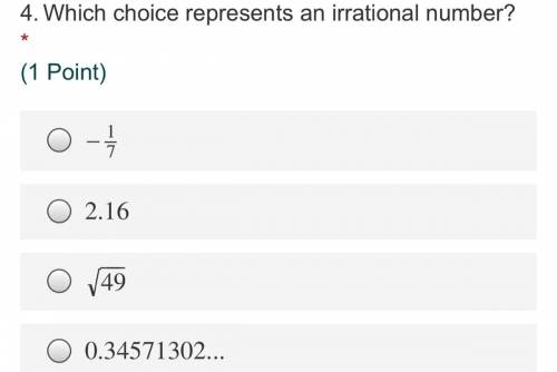 Which choice represents an irrational number?