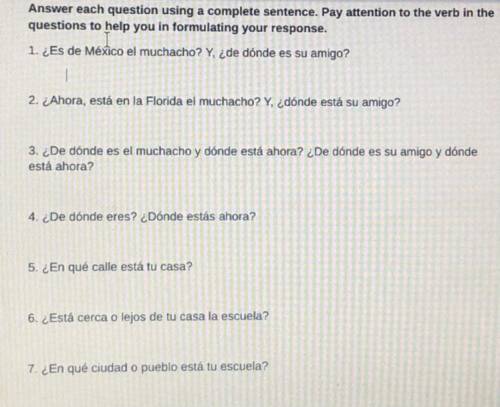 Answer each question in Spanish using complete sentences
