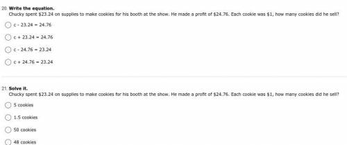 Write the equation.

Chucky spent $23.24 on supplies to make cookies for his booth at the show. He