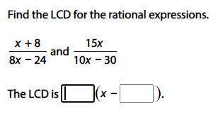 Find the LCD for the rational expressions.
See image