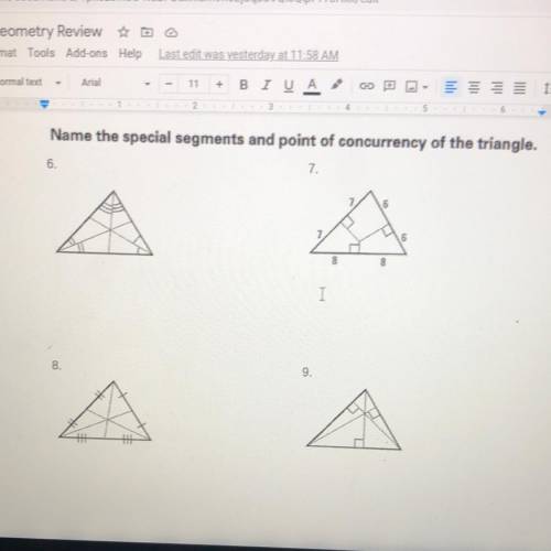 Name the special segments and point of concurrency of the triangle. 6-7