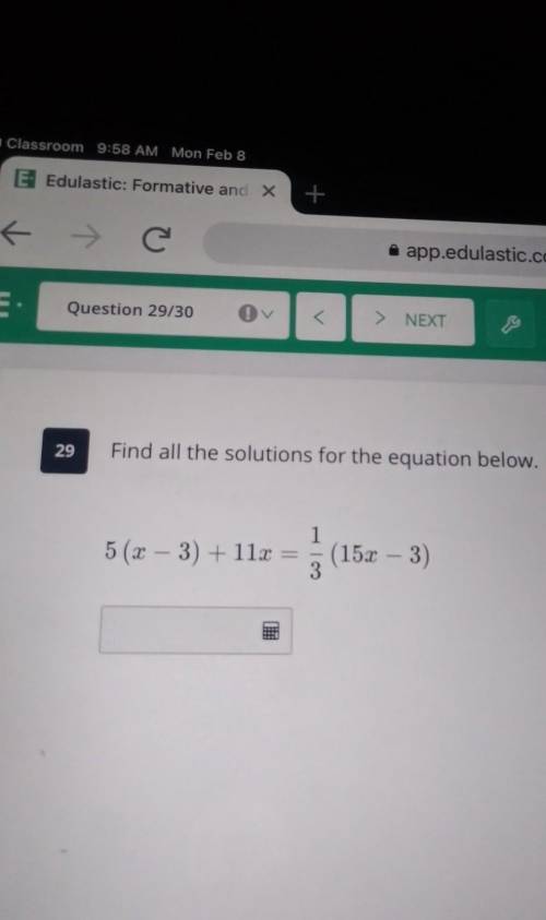 29 Find all the solutions for the equation below. 1 5 (or - 3) + 11x = (151 - 3) 3 1