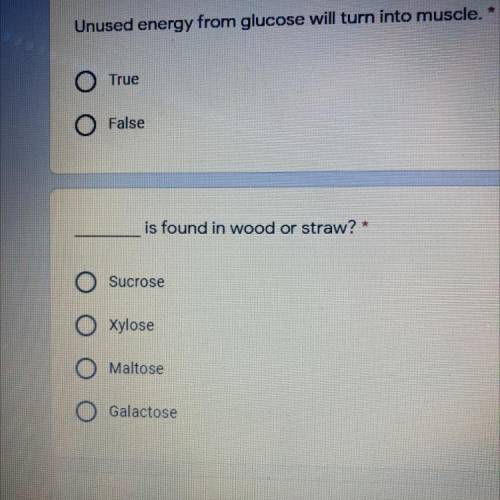 Is found in wood or straw?*
2.
Sucrose
2.Xylose
3.Maltose
4.Galactose