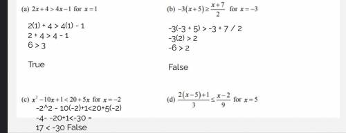 For each of the following inequalities, determine if it’s true or false for the given value of the