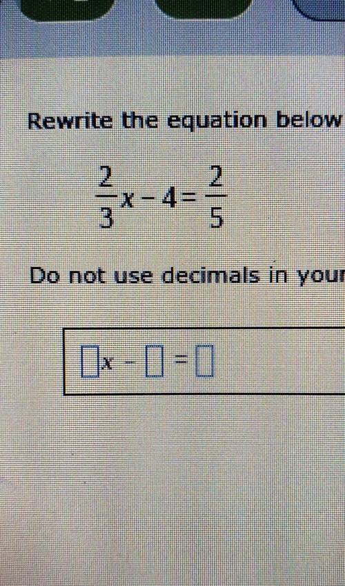 Please help!

Rewrite the equation below so that it does not contain fractions. Do not use decimal