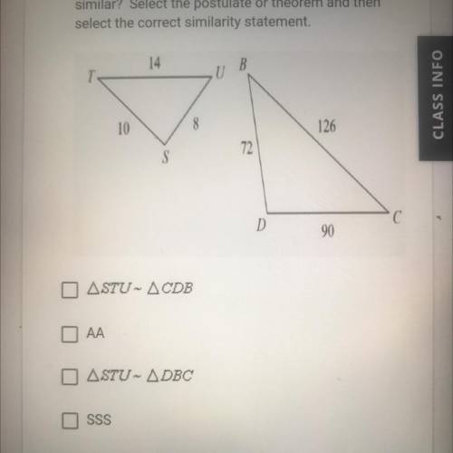 Ges

Allah
What postulate or theorem proves the two triangles
similar? Select the postulate or the