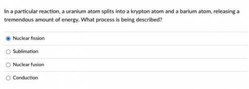 In a particular reaction, a uranium atom splits into a krypton atom and a barium atom, releasing a