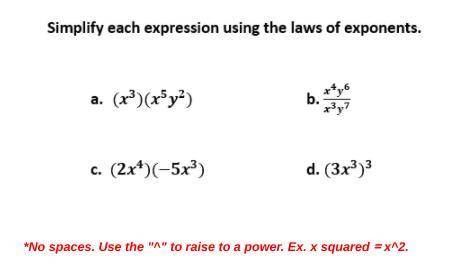 Simplify each expression using the law of exponents
