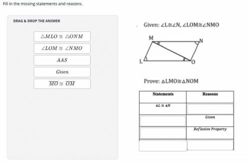 PLEASE HELPPP!! 
Given A L = A N, A LOM = A NMO
Prove: A LMO = A NOM