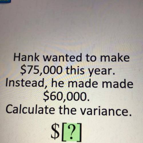 Calculate the variance.