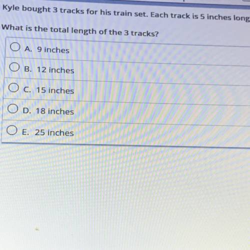 Kyle bought 3 tracks for his train set. Each track is inches long What is the total length of the 3
