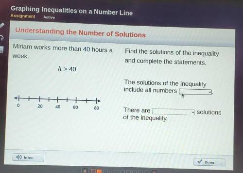 Understanding the Number of Solutions Miriam works more than 40 hours a Find the solutions of the i