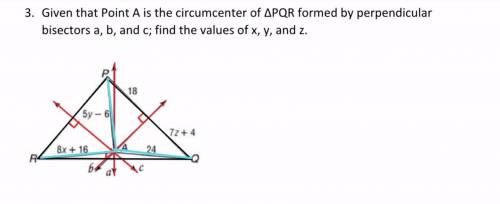 given that point a is the circumcenter of angle PQR formed by perpendicular bisector a, b, and c fi