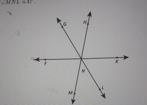 1 In the diagram below, three lines intersect at N. The measure of ZGNF is 60°, and the measure of