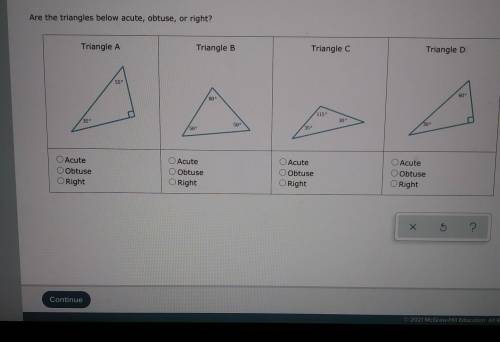 HELP PLS !! Are the triangles below acute, obtuse, or right? Triangle A Triangle B Triangle C Trian
