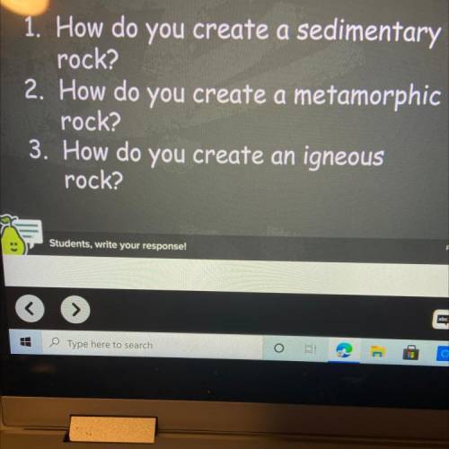 How do you create a sedimentary
rock?
Help please15 points