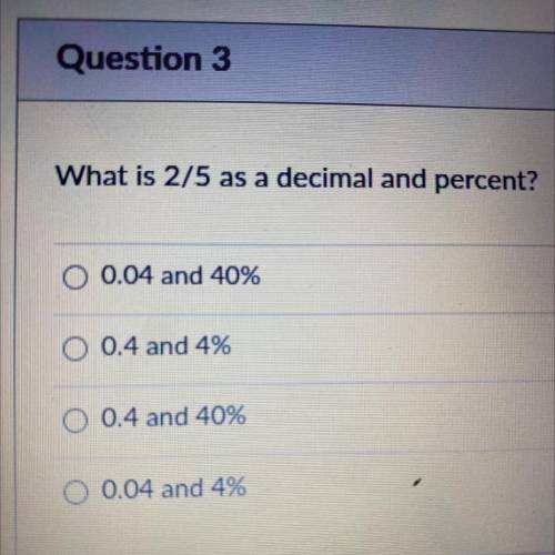 What is 2/5 as a decimal and percent