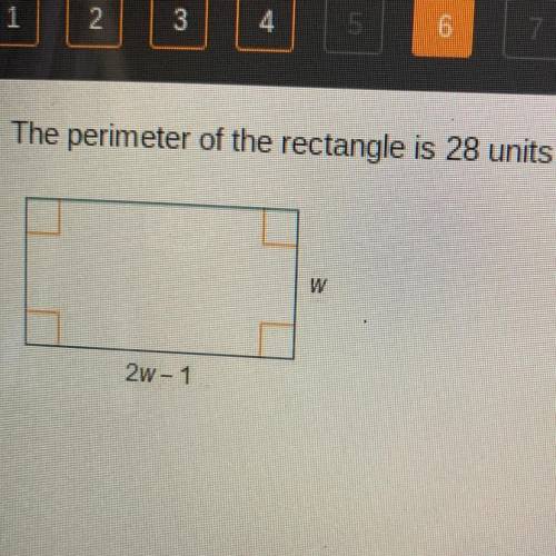 The perimeter of the rectangle is 28 units.

What is the value of w?
5 units
7 units
14 units
15 u