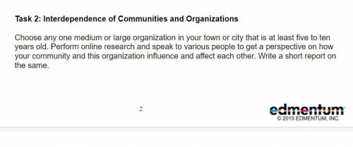 Choose any one medium or large organization in your town or city that is at least five to ten years