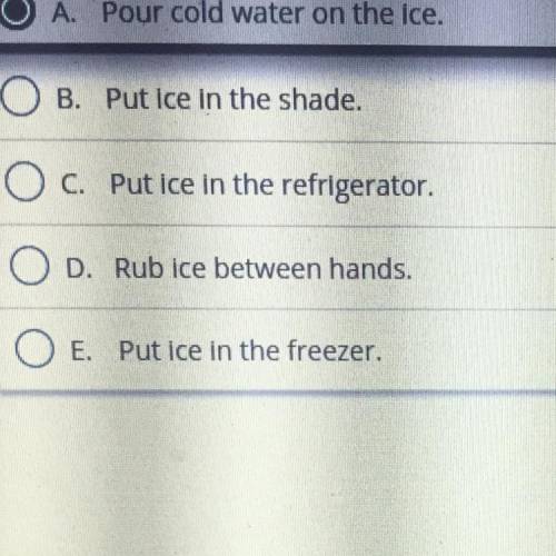 Which would be another way to make the ice melt faster