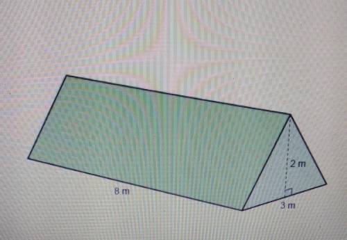 This figure shows the dimensions of a right triangular prism. What is the volume of the right trian