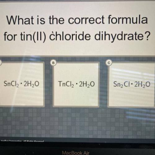 What is the correct formula for tin(II) chloride dihydrate
