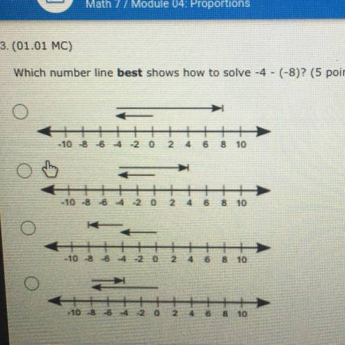 3. (01.01 MC) 
Which number line best shows how to solve -4 - (-8)? (5 points)