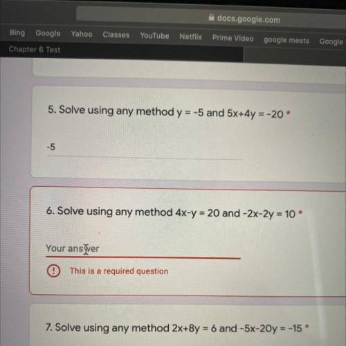 Solve using any method 4x-y=20 and -2x-2y=10
