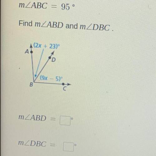 ABC = 95 °
Find ABD and DBC.