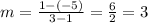 m=\frac{1-(-5)}{3-1}=\frac{6}{2}=3