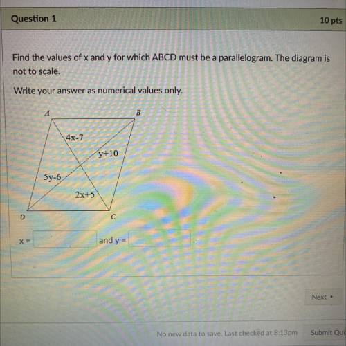 PLEASE HELP . Find the values of x and y for which ABCD must be a parallelogram. The diagram is

n