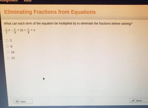 PLZ HELP

What can each term of the equation be multiplied by to eliminate the fractions before so