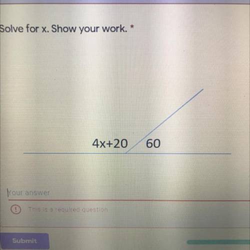 Solve for x. Show your work.