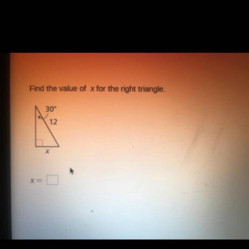 Find the value of x for the right triangle