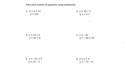 Solving systems of equations using substitution with both equations in y=mx+b PLEASE HELP ME I WILL