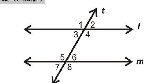 Given: Angle 2 is 65 degrees

(a) What is the angle measurement of Angle 4. Explain the angle rela