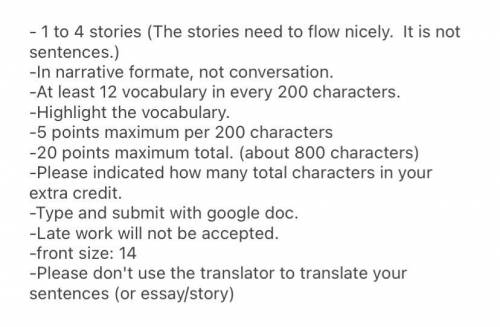 Follow the directions on the attached picture and write the stories in simplified Chinese character