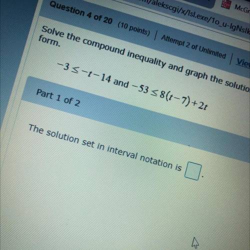 The solution set in interval notation is ??