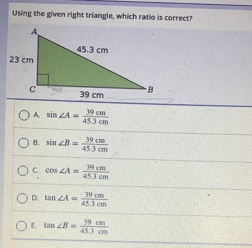 Using the given right triangle, which ratio is correct?