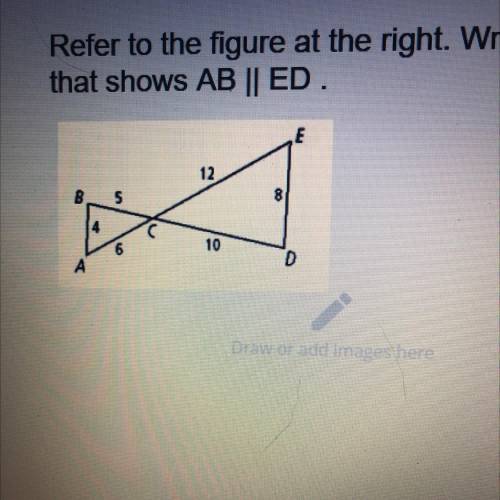 Please help 20 points
Refer to the figure at the right. Write a proof
that shows AB || ED.