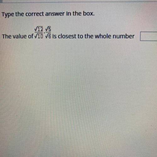 Type the correct answer in the box.

V12 V5
The value of V10 V6 is closest to the whole number