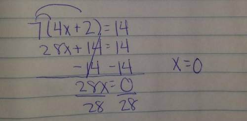 Use the distributive property and fill in the blanks.
7(4x + 2) = 
+ 14