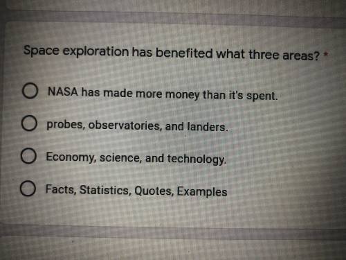 Space exploration has benefited what three areas?