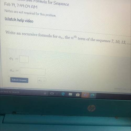 Write an recursive formula for an, the nth term of the sequence 7, 10, 13,