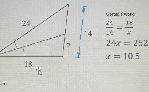 2. Gerald was given the following problem to solve for the length of the ?. He has made a mistake