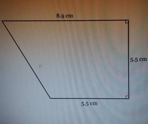 What is the area, in square centimeters, of the trapezoid below? 8.9 cm 5.5 cm 5.5 cm​